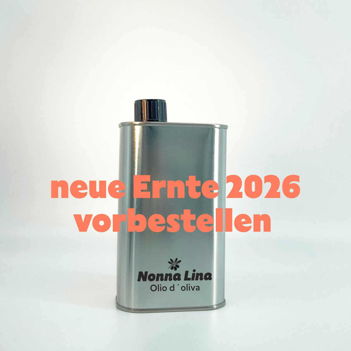 Olivenöl Nonna Lina - Vorbestellen Ernte 2026
